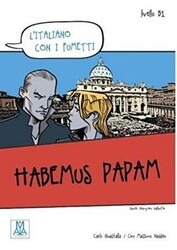 Habemus Papam L’italiano Con i Fumetti- Livello: B1 İtalyanca Okuma Kitabı - 1
