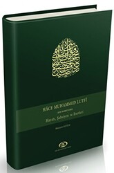 Hace Muhammed Lutfi Efe Hazretleri Hayatı, Şahsiyeti Ve Eserleri - 1