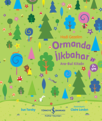 Hadi Gezelim Ormanda İlkbahar Ara-Bul Kitabı - İş Bankası Kültür Yayınları