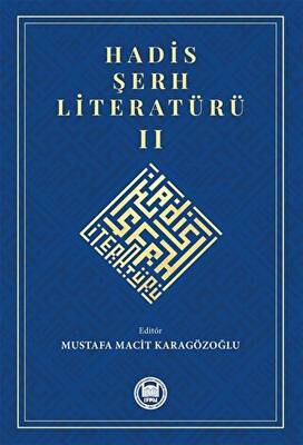 Hadis Şerh Literatürü 2 - 1