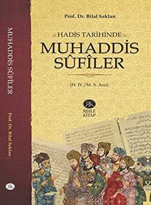 Hadis Tarihinde Muhaddis Sufiler - 1