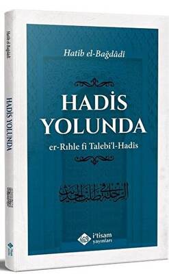 Hadis Yolunda - 1