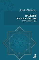 Hadisleri Anlama Yöntemi - Fecr Yayınları