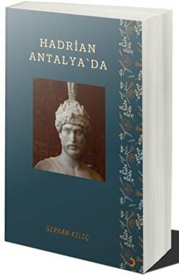 Hadrian Antalya’da - 1
