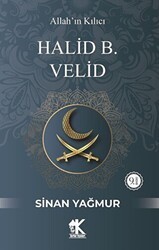Halid B. Velid - Allah’ın Kılıcı - Korkut Yayınları