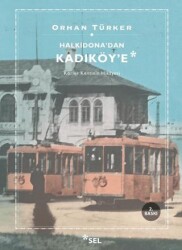 Halkidona’dan Kadıköy’e - 1