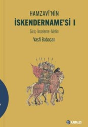 Hamzavi`nin İskendername’si I - Kabalcı Yayınevi - Doruk Yayınları