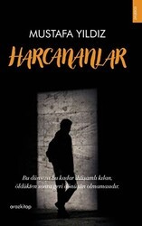 Harcananlar - Araz Kitap