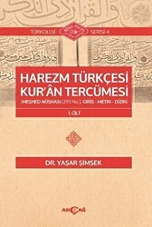Harezm Türkçesi Kur`an Tercümesi - Akçağ Yayınları
