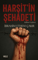 Harşit’in Şehadeti - Gece Kitaplığı