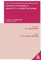 Hasan Hüsnü Paşa Kütüphanesinde Kayıtlı Bir Cevamiül-Hikayat ve Levamiür-Rivayat Tercümesi - 1