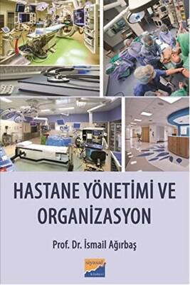 Hastane Yönetimi ve Organizasyon - 1