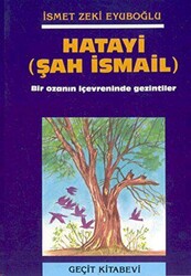 Hatayi Şah İsmail - 1