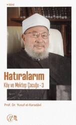 Hatıralarım; Köy ve Mektep Çocuğu – 3 - Nida Yayıncılık