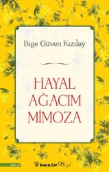 Hayal Ağacım Mimoza - İnkılap Kitabevi