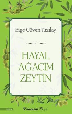 Hayal Ağacım Zeytin - 1