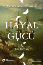 Hayal Gücü - Koç Üniversitesi Yayınları