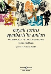 Hayali Sotiris Spatharis’in Anıları - 1