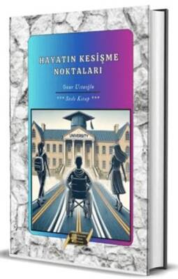 Hayatın Kesişme Noktaları Zatıali - 1