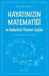 Hayatınızın Matematiği ve Kaderinizi Yöneten Sayılar - Müptela Yayınları