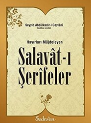 Hayırları Müjdeleyen Salavat-ı Şerifeler - 1
