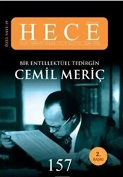 Hece Aylık Edebiyat Dergisi Bir Entelektüel Tedirgin Cemil Meriç Özel Sayı: 19 Sayı:157 Ciltsiz - 1
