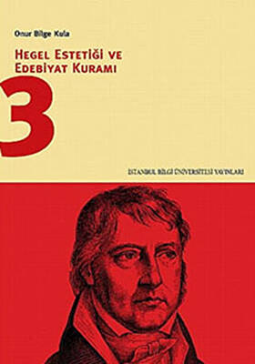 Hegel Estetiği ve Edebiyat Kuramı 3 - 1