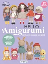 Hello Amigurumi - Mutlu Çocukluk Günleri - 1