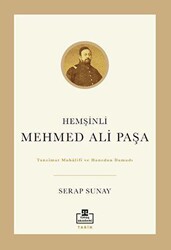 Hemşinli Mehmed Ali Paşa - Timaş Akademi