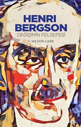 Henri Bergson - Değişimin Felsefesi - 1