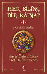 Her Bilinç Bir Kainat - A7 Kitap