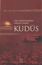 Her Müslümanın Ortak Davası Kudüs - 1