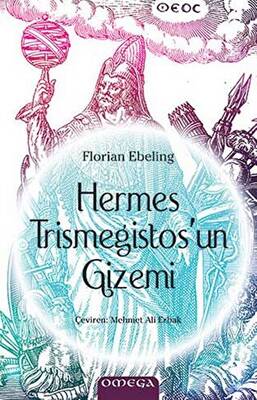 Hermes Trismegistos`un Gizemi - 1