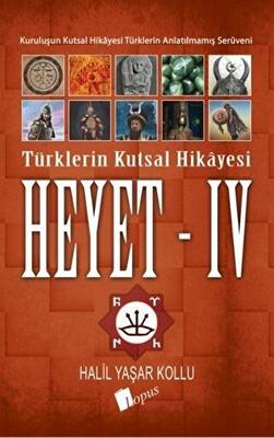Heyet 4 - Türklerin Kutsal Hikayesi - 1