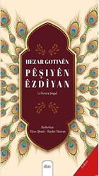 Hezar Gotinen Peşiyen Ezdiyan - 1