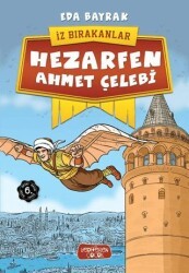 Hezarfen Ahmet Çelebi - İz Bırakanlar - Yediveren Çocuk