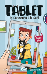 Tablet - Hiç Göründüğü Gibi Değil - Timaş Gülce Çocuk