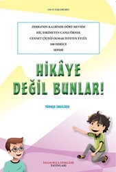 Hikaye Değil Bunlar! - İmam Rıza Dergahı Yayınları