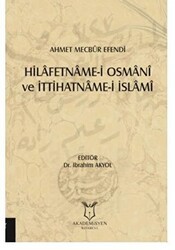 Hilafetname-i Osmani ve İttihatname-i İslami - Akademisyen Kitabevi