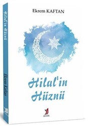 Hilal`in Hüznü - Demlik Yayınları