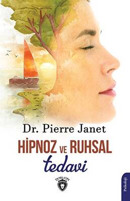 Hipnoz ve Ruhsal Tedavi - 1