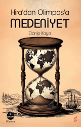 Hira`dan Olimpos`a Medeniyet - Okur Kitaplığı