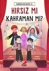 Hırsız mı Kahraman mı? - Üzümlü Kek Çetesi 4 - Erdem Çocuk
