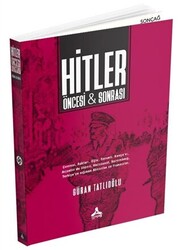 Hitler Öncesi ve Sonrası - 1