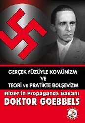 Hitler’in Propaganda Bakanı Doktor Goebbels - 1