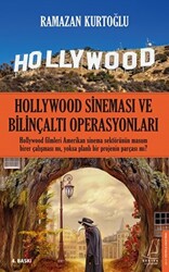 Hollywood Sineması ve Bilinçaltı Operasyonları - 1