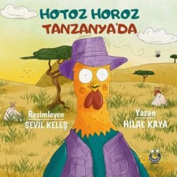 Hotoz Horoz Tanzanya’da - 1