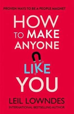 How to Make Anyone Like You - 1