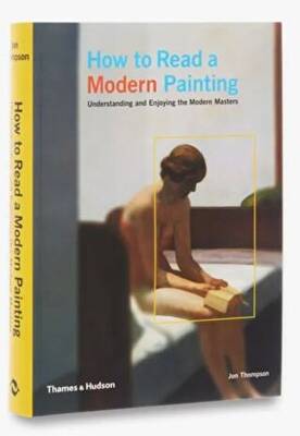 How to Read a Modern Painting - 1