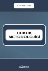Hukuk Metodolojisi - Platon Hukuk